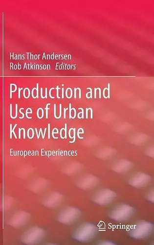 Production and Use of Urban Knowledge cover