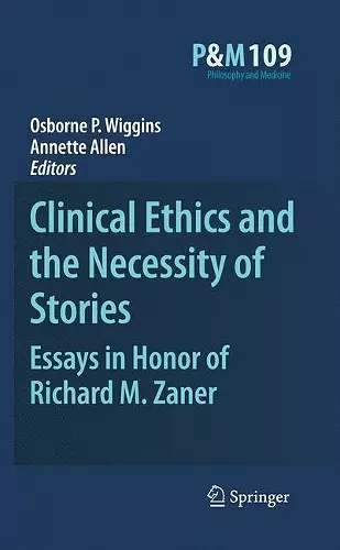 Clinical Ethics and the Necessity of Stories cover