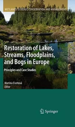 Restoration of Lakes, Streams, Floodplains, and Bogs in Europe cover