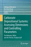 Carbonate Depositional Systems: Assessing Dimensions and Controlling Parameters cover