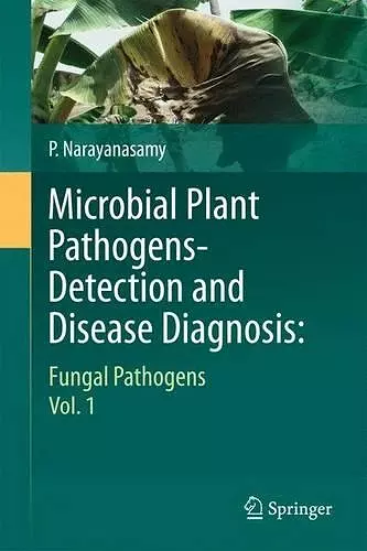 Microbial Plant Pathogens-Detection and Disease Diagnosis: cover