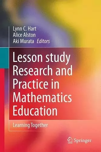 Lesson Study Research and Practice in Mathematics Education cover