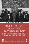 Restitution and the Moving Image cover