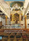 Catholic Survival in the Dutch Republic cover