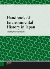 Handbook of Environmental History in Japan cover