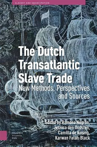 The Dutch Transatlantic Slave Trade cover