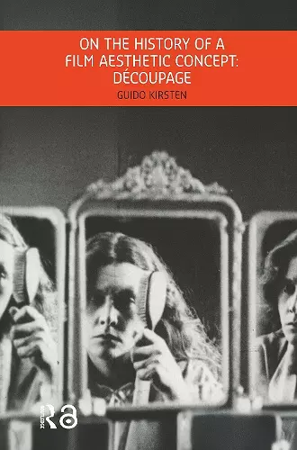 On the History of a Film Aesthetic Concept: Découpage cover