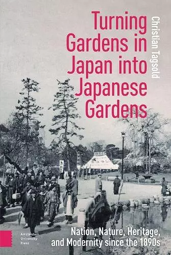 Turning Gardens in Japan into Japanese Gardens cover