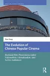 The Evolution of Chinese Popular Cinema cover