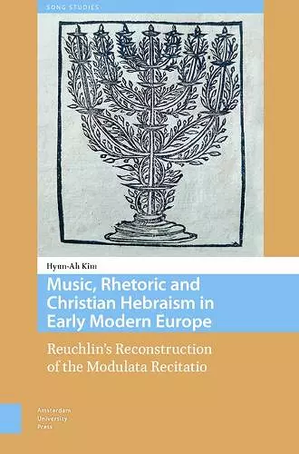 Music, Rhetoric and Christian Hebraism in Early Modern Europe cover
