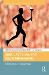 Sport, Activism, and Social Movements cover