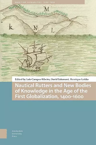 Nautical Rutters and New Bodies of Knowledge in the Age of the First Globalization, 1400-1600 cover