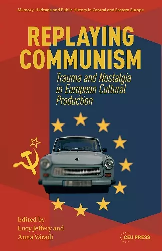 Replaying Communism cover