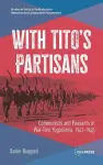 With Tito’s Partisans cover