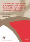 Freedom of Expression in England and Under the EHCR cover