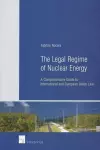 The Legal Regime of Nuclear Energy cover