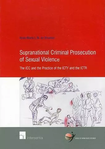 Supranational Criminal Prosecution of Sexual Violence cover