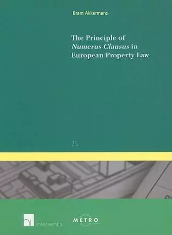 The Principle of Numerus Clausus in European Property Law cover