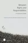 Between Rights and Responsibilities cover