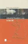 Industrial Relations Law in the UK cover