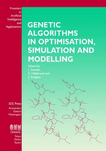 Genetic Algorithms in Optimisation, Simulation and Modelling cover