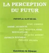 La Perception Du Futur cover