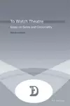 To Watch Theatre cover