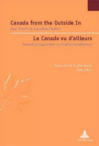 Canada from the Outside in le Canada vu d'Ailleurs cover