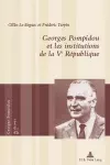 Georges Pompidou Et Les Institutions de la Ve République cover