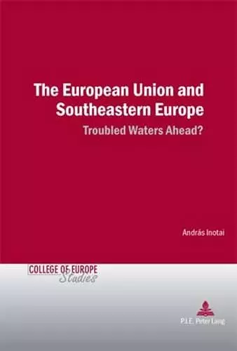 The European Union and Southeastern Europe cover