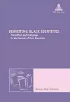 Rewriting Black Identities cover