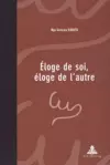 Éloge de Soi, Éloge de l'Autre cover