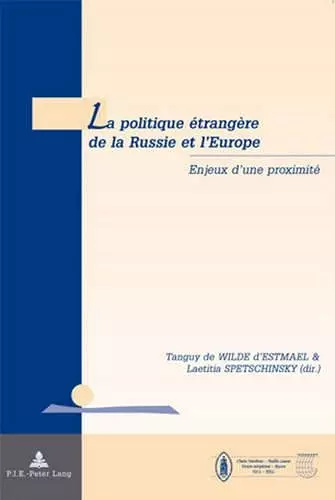 La Politique Étrangère de la Russie Et l'Europe cover