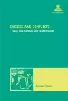 Choices and Conflicts cover