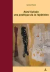 René Kalisky, Une Poétique de la Répétition cover
