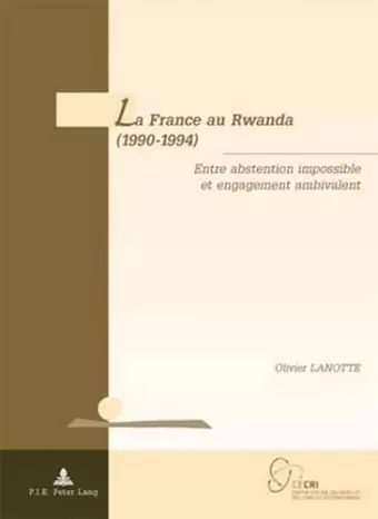 La France Au Rwanda (1990-1994) cover