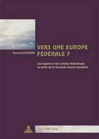 Vers Une Europe Fédérale ? cover