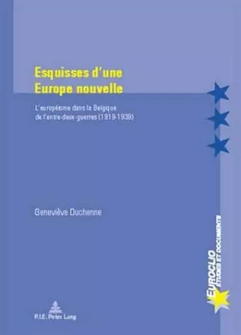 Esquisses d'Une Europe Nouvelle cover
