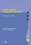Europe Organisée, Europe Du Libre-Échange ? cover