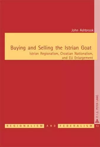 Buying and Selling the Istrian Goat cover