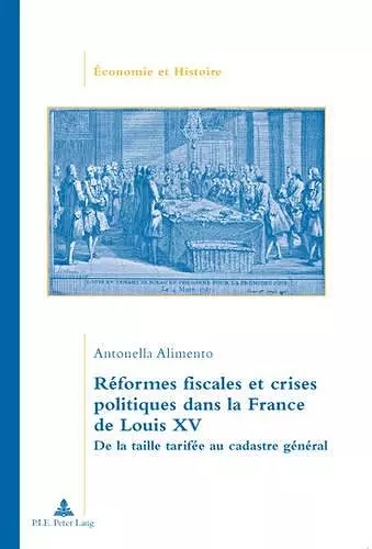 Réformes Fiscales Et Crises Politiques Dans La France de Louis XV cover