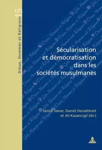 Sécularisation Et Démocratisation Dans Les Sociétés Musulmanes cover