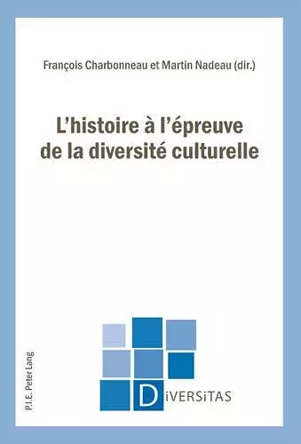 L'Histoire À l'Épreuve de la Diversité Culturelle cover