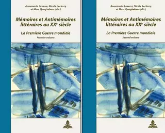 Mémoires Et Antimémoires Littéraires Au XX E Siècle cover