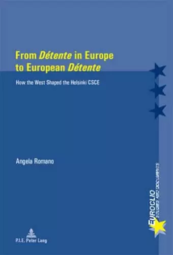 From «Détente» in Europe to European «Détente» cover