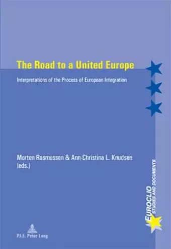 The Road to a United Europe cover