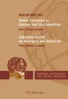 Social Cohesion in Europe and the Americas / Cohesión social en Europa y las Américas cover