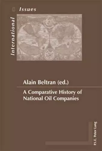 A Comparative History of National Oil Companies cover
