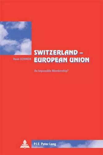Switzerland – European Union cover