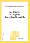 Les Sourds: Aux Origines d'Une Identité Plurielle cover